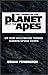 The Legend of the Planet of the Apes by Brian Pendreigh