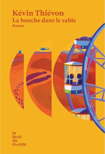 La bouche dans le sable (Paperback)