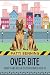 Over Bite by Patti Benning Over Bite by Patti Benning