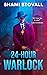 24-Hour Warlock (The Chrono...