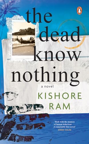 The Dead Know Nothing: A Novel (Paperback)