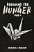Becoming The Hunger: Book I - A Dystopian Survival Thriller