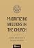 Prioritizing Missions in the Church