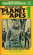 Return to the Planet of the Apes #1: Visions from Nowhere