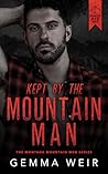 Kept by the Mountain Man (Montana Mountain Men Book 3) Book cover for Kept by the Mountain Man (Montana Mountain Men Book 3)