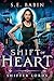 Shift of Heart (Shifter Lor...