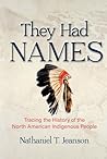 They Had Names by Nathaniel T. Jeanson