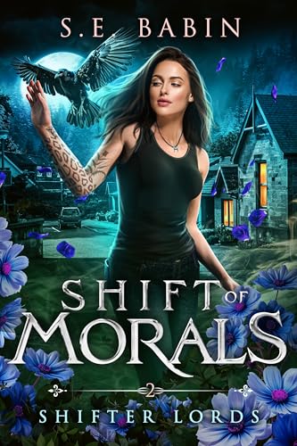 Shift of Morals (Shifter Lords #2)