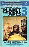 Return to the Planet of the Apes #3: Man, the Hunted Animal
