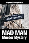 Mad Man Murder My...
