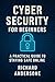Cyber Security for Beginners by Richard Andersone