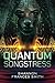 Quantum Songstress