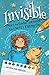 Invisible: Max Wheeler’s Guide to (Not) Fitting In