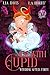 I'm With Cupid: Ein "Life After Magic"-Krimi (Witching After Forty Deutsche Ausgabe 3) (German Edition)