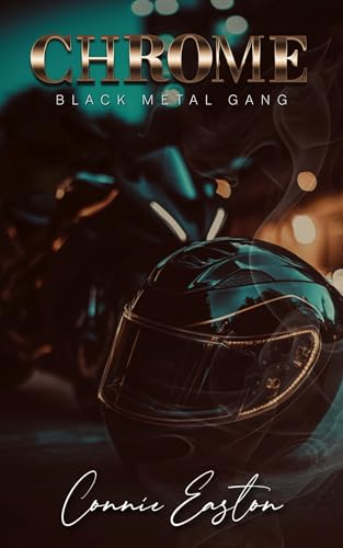 Chrome: Black Metal Gang (BMG Series Book 1)