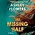 The Missing Half