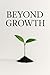 Beyond Growth: Imagining a ...