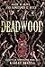 Deadwood (Secrets of Serpentine)