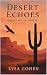 Desert Echoes: Arizona in V...