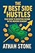 The 7 Best Side Hustles: Yo...