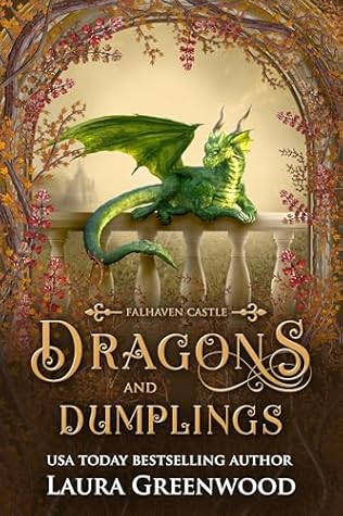 Dragons & Dumplings (Falhaven Castle, #0.5)