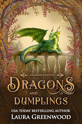 Dragons & Dumplings (Falhaven Castle, #0.5)