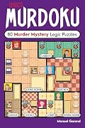 Murdoku: 80 Murder Mystery Logic Puzzles