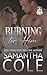 Burning for Him (Trident Se...