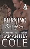 Burning for Him