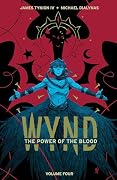 Wynd Book Four: The Power of the Blood