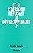 Et si l'Afrique refusait le développement ? by Axelle Kabou