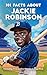 101 Facts About Jackie Robinson – Fascinating Trivia and Fun ... by Lana Luxe