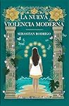 La nueva violenci...