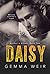 Daisy : Coming of Age MC Romance (Archer's Creek Book 2)