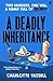 A Deadly Inheritance