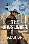The Gunslinger by Sarah Lamb