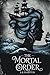 The Mortal Order