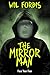 The Mirror Man