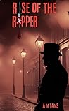 Rise of the Ripper