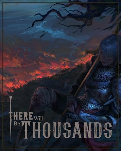 There Will be Thousands (Kindle Edition)