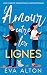 L'Amour Entre les Lignes by Eva Alton L'Amour Entre les Lignes by Eva Alton