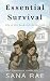 Essential Survival: Life in...