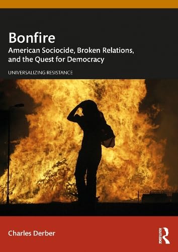 Bonfire (Universalizing Resistance)