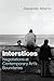 Interstices: Negotiations at Contemporary Art’s Boundaries (Abakanowicz Arts and Culture Collection)
