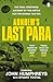 Arnhem’s Last Para by John Humphreys