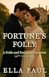 Fortune's Folly: ...