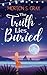 The Truth Lies Buried: An u...