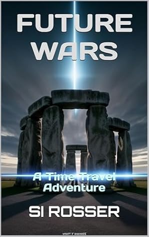 Future Wars: A Time Travel Adventure