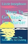 Three To Get Read...