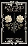 Scratched Surface (The Apricity Series Book 1) Scratched Surface (The Apricity Series Book 1)